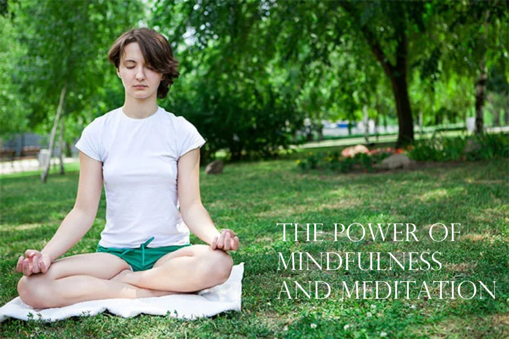 Artboard-–-3-1-1024x681 The Power of Mindfulness and Meditation